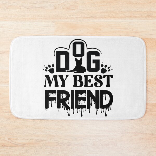Item preview, Dog My Best Friend designed and sold by netdota.