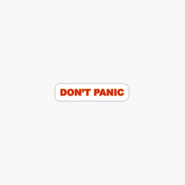 Don't Panic Sticker