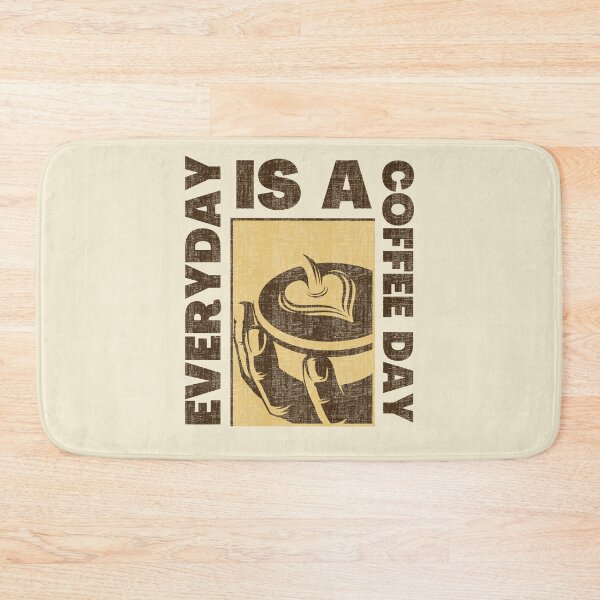 Item preview, Everyday is a coffee day - Funny coffee quote designed and sold by yococo.