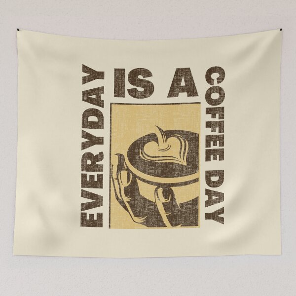 Item preview, Everyday is a coffee day - Funny coffee quote designed and sold by yococo.