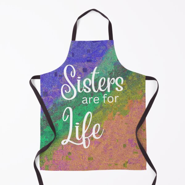 Item preview, Sisters are for life designed and sold by WHDProduction45.