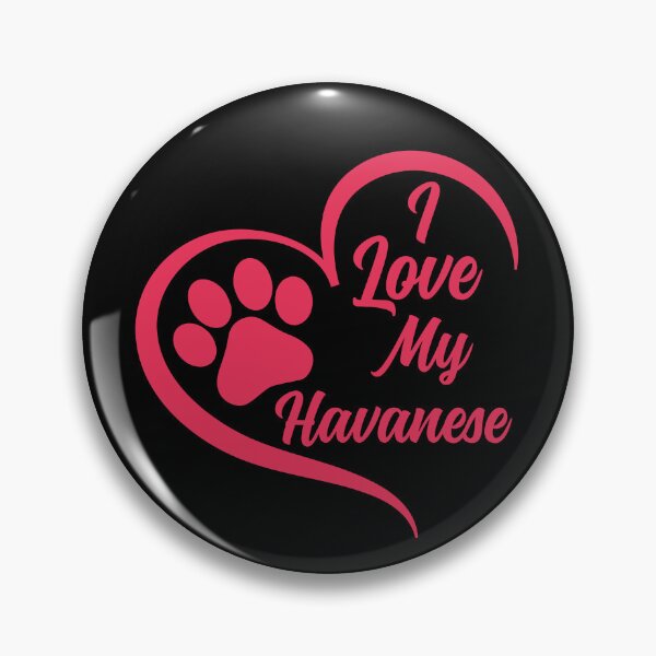 Item preview, I Love My Havanese, Havanese Dog designed and sold by GreatWest.