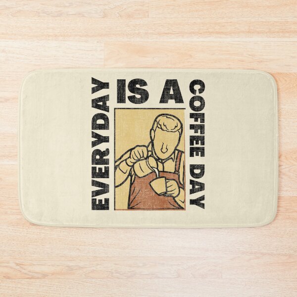 Item preview, Everyday is a coffee day - Funny coffee quote designed and sold by yococo.
