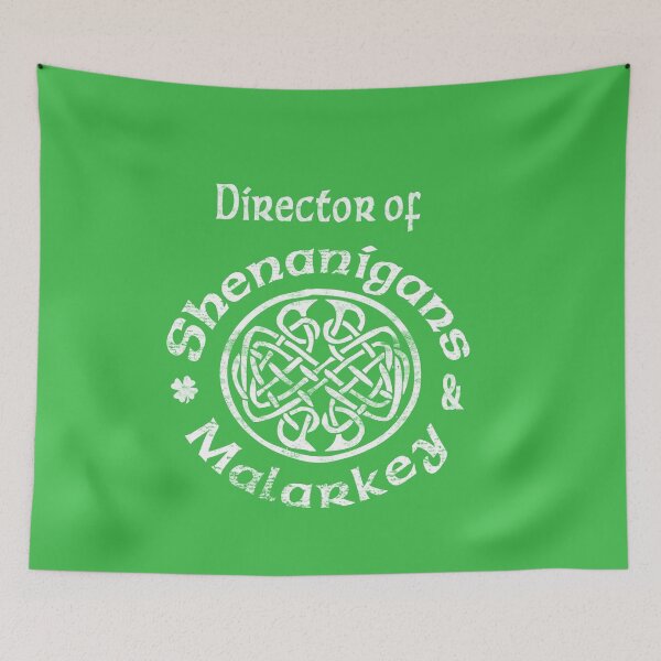 Item preview, Director of Shenanigans & Malarkey St. Patricks Day Celtic Knot designed and sold by funnytshirtemp.
