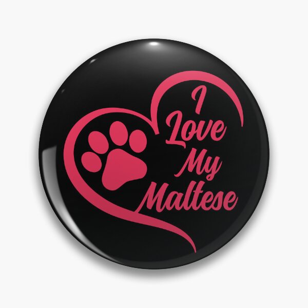 Item preview, I Love My Maltese, Maltese Dog designed and sold by GreatWest.