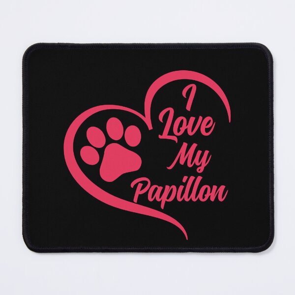 Item preview, I Love My Papillon, Papillon Dog designed and sold by GreatWest.