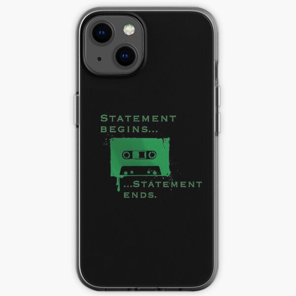 Statement Begins... Statement Ends... iPhone Soft Case