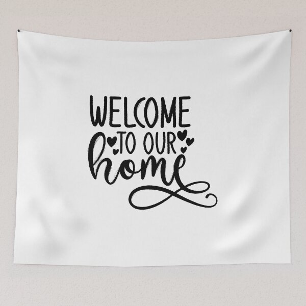 Item preview, Welcome To Our Home,Love Our Home,Together With My Family designed and sold by RedArtsDesign.