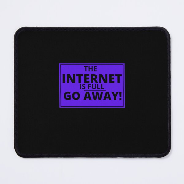 Item preview, The Internet Is Full Go Away Tank Top designed and sold by H-ALPHA.
