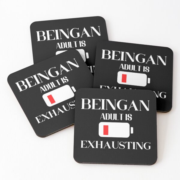 Item preview, Being An Adult Is Exhausting designed and sold by Legendario00.