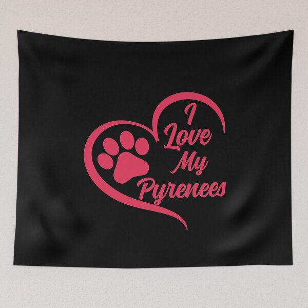 Item preview, I Love My Pyrenees, Great Pyrenees Dog designed and sold by GreatWest.