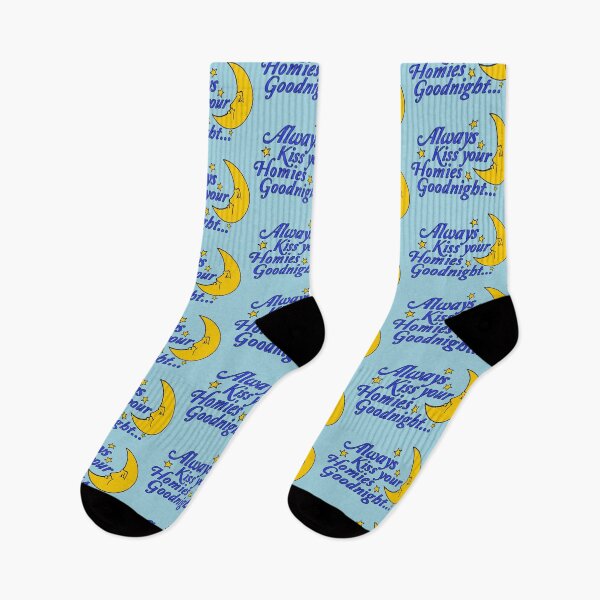 Item preview, Always Kiss Your Homies Goodnight - Oddly Specific Meme designed and sold by SpaceDogLaika.