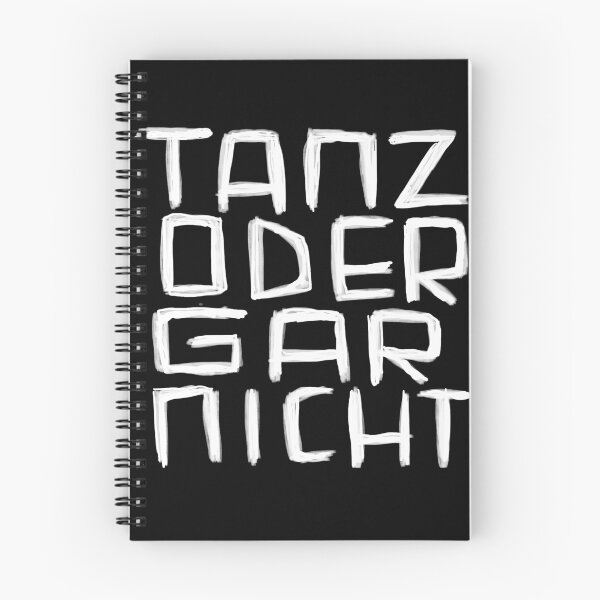 Item preview, Tanz oder Gar Nicht, Wordplay for Dancer designed and sold by badlydrawnbabe.