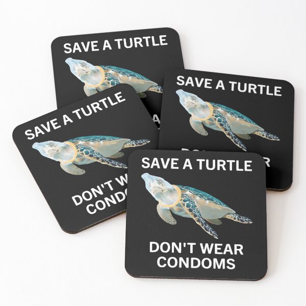 Item preview, Save A Turtle Don't Wear Condoms designed and sold by Big Twelve.