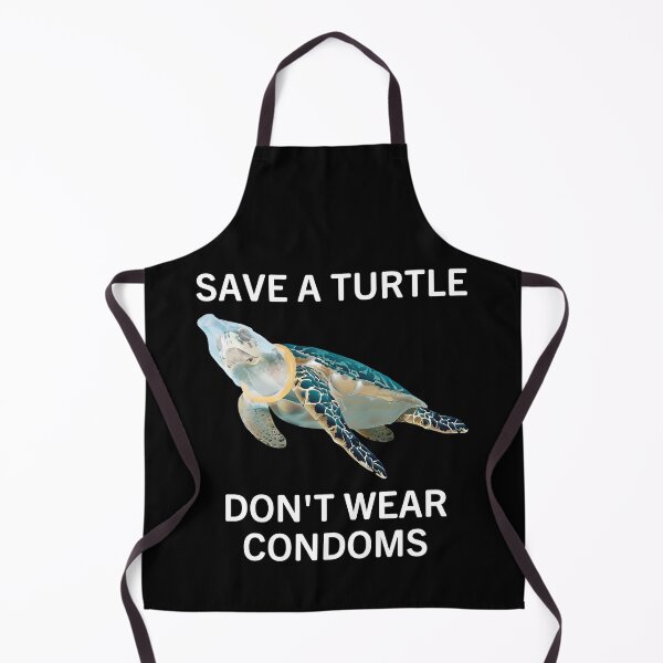 Item preview, Save A Turtle Don't Wear Condoms designed and sold by Big Twelve.