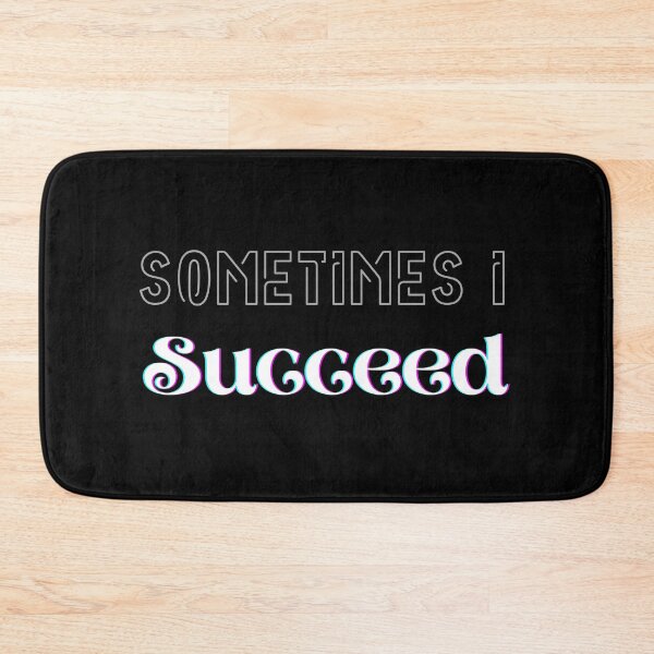 Item preview, Copy of Sometimes I collection - succeed  designed and sold by jimjo.