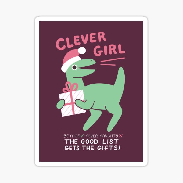 Clever Girl Dinosaur with Christmas Gift Sticker
