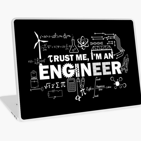 Trust Me I'm An Engineer Laptop Skin