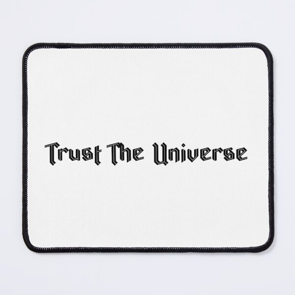 Item preview, Trust The Universe designed and sold by Mila L.