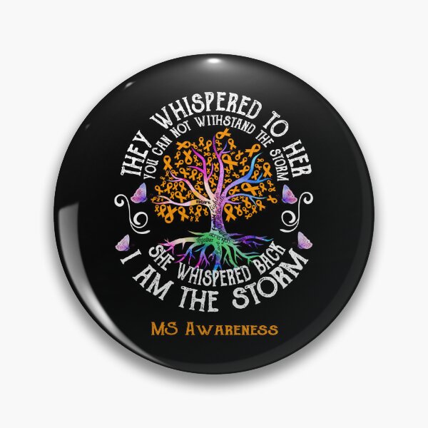 Item preview, MS Awareness - MS Warrior I Am The Storm designed and sold by RunningShop.
