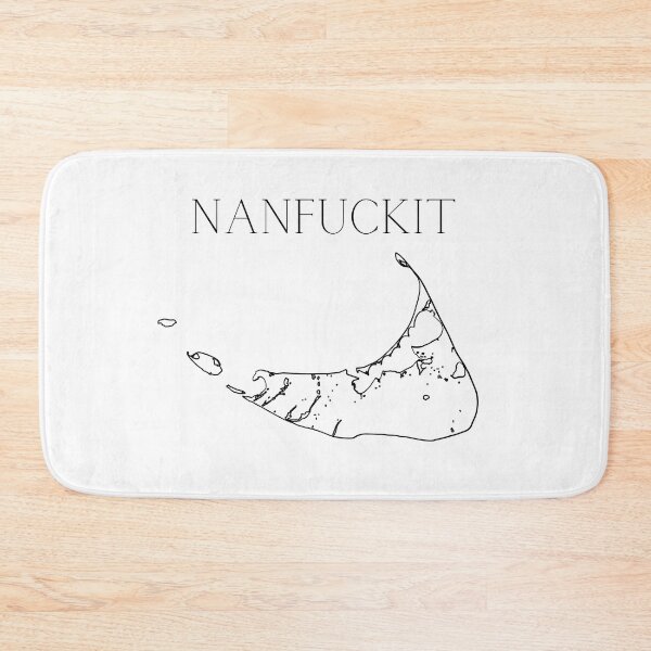 Item preview, Nantucket Nanfuckit designed and sold by mollzfahdays.