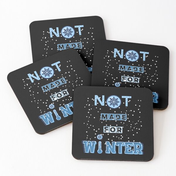Item preview, Not Made For Winter (Snowflakes 3) designed and sold by SimplyMe-Plus.