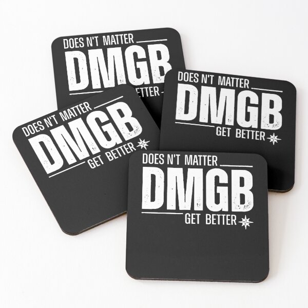Item preview, Doesn’t Matter Dmgb Get Better designed and sold by NancyxEasSHOP.