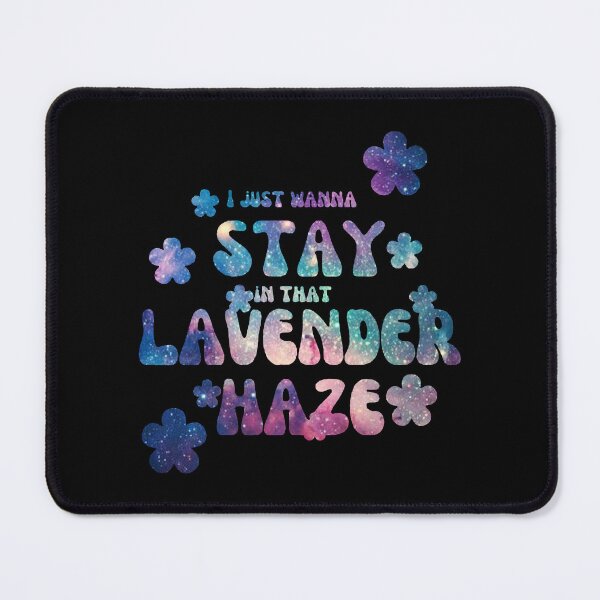 Item preview, i just wanna stay in that lavender haze designed and sold by rezkiterus77.