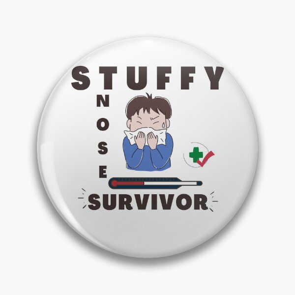 Item preview, Stuffy Nose Survivor Cool Designs designed and sold by Manilyn0907.