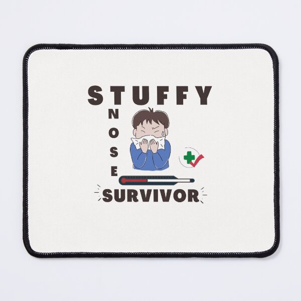 Item preview, Stuffy Nose Survivor Cool Designs designed and sold by Manilyn0907.