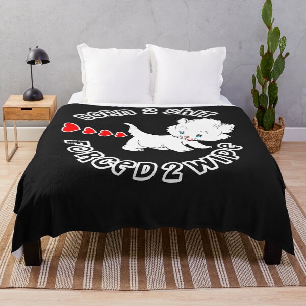 Item preview, Cute Cat Born 2 Shit Forced 2 Wipe Heart Shit designed and sold by NancyxEasSHOP.