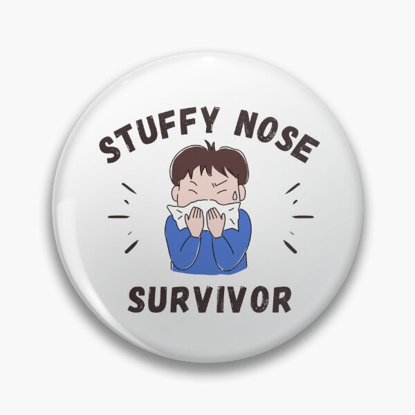 Item preview, Stuffy Nose Survivor Cool Designs designed and sold by Manilyn0907.