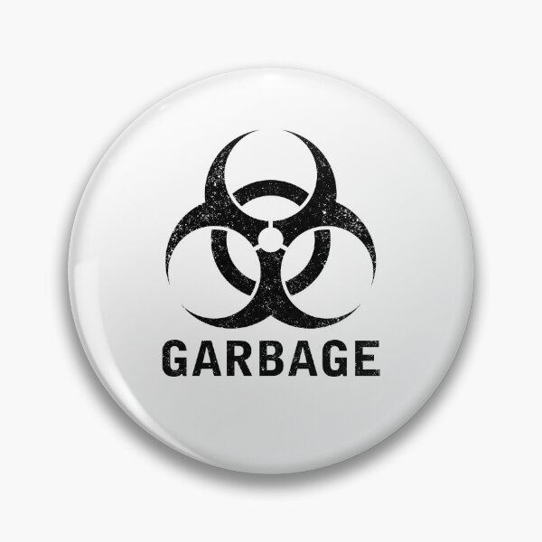 Item preview, GARBAGE word with Biohazard symbol designed and sold by Dreamakerstudio.