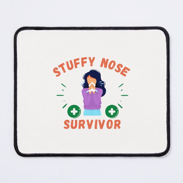 Item preview, Stuffy Nose Survivor Cool Designs designed and sold by Manilyn0907.