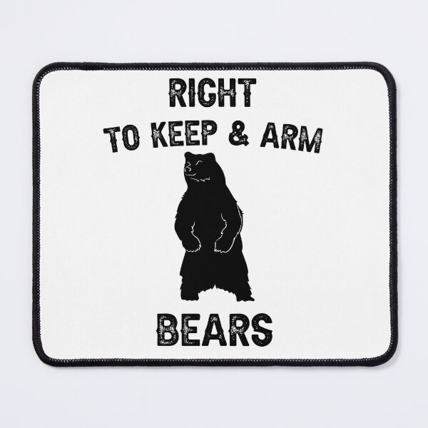 Item preview, right to keep and arm bears designed and sold by THEONEE.