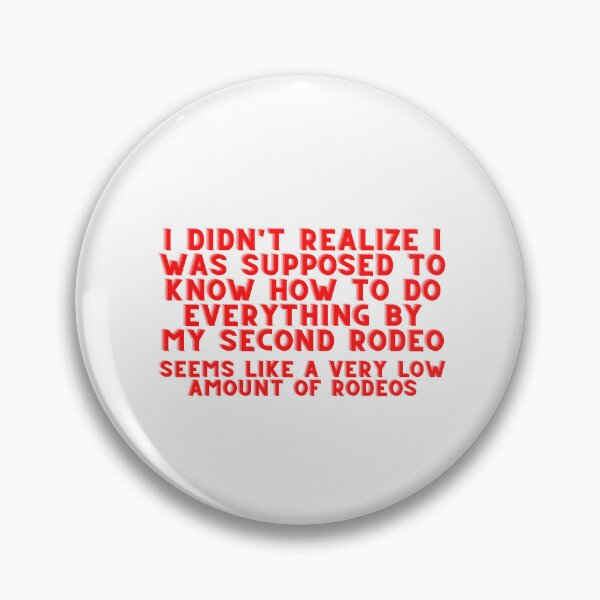 Item preview, Not My First Rodeo Cowboy Sticker Red designed and sold by hannahbsavv.
