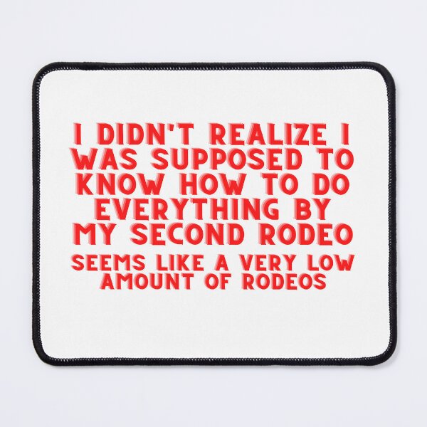 Item preview, Not My First Rodeo Cowboy Sticker Red designed and sold by hannahbsavv.