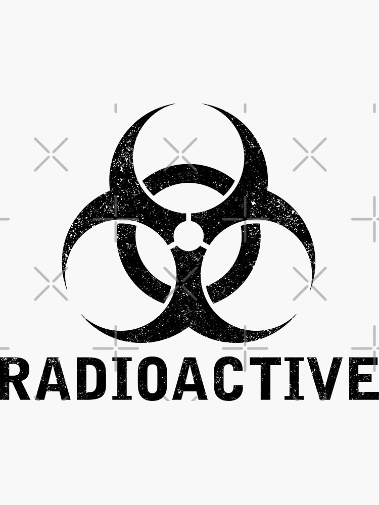 "RADIOACTIVE word with Biohazard symbol" Sticker for Sale by Dreamakerstudio Redbubble