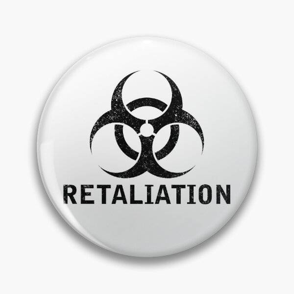 Item preview, RETALIATION word with Biohazard symbol designed and sold by Dreamakerstudio.