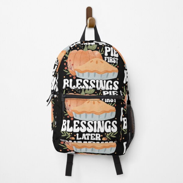 Item preview, Pumpkin Pie First Blessings Later Funny Thanksgiving Saying designed and sold by GravitiTees.