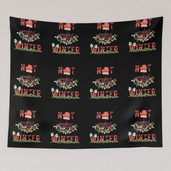 Item preview, Not Made For Winter (Festive 3) designed and sold by SimplyMe-Plus.