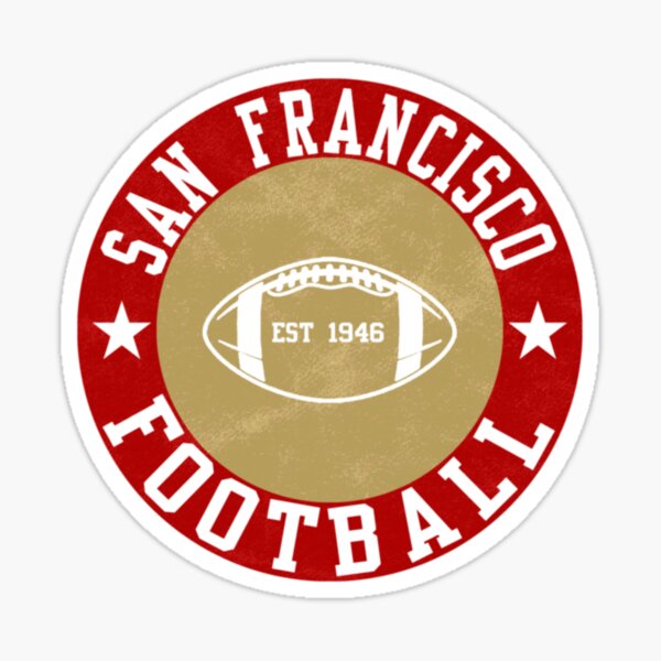 San Francisco Vintage Football Est 1946 For Helmet Game Day - San Francisco  49ers - Sticker