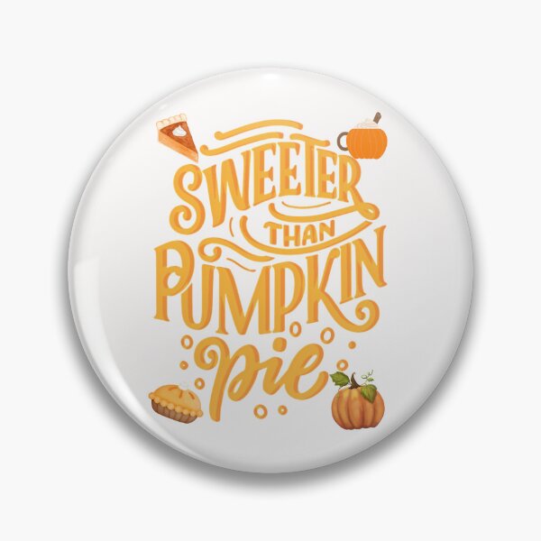 Item preview, Funny Thanksgiving Pumpkin Pie Quote White, Thanksgiving Fall Eating Team designed and sold by moderncrazeshop.