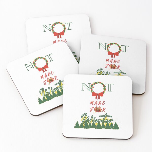 Item preview, Not Made For Winter (Festive 5) designed and sold by SimplyMe-Plus.