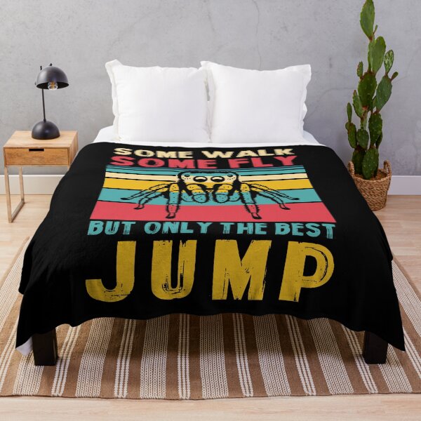 Item preview, Some Walk Some Fly Only The Best Jump, Jumping Spider designed and sold by TheReallyNiceStuff.