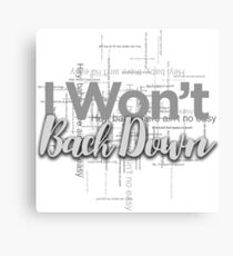 I Won't Back Down, Tom Petty, Word Cloud Design, Won't Back Down Canvas Print