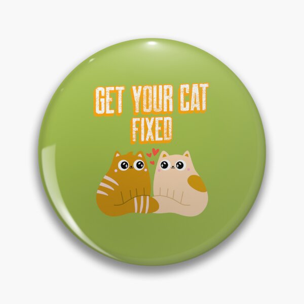 Item preview, Get Your Cat Fixed designed and sold by Studioapartment.