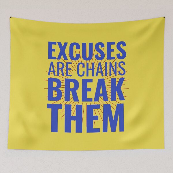Item preview, Excuses Are Chains Break Them designed and sold by chetan786.