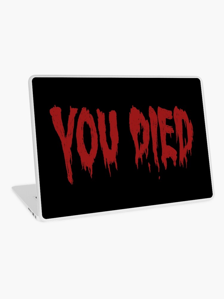 You Died Resident Evil Laptop Skin By Reymustdie Redbubble - roblox death sound laptop skin by colonelsanders redbubble