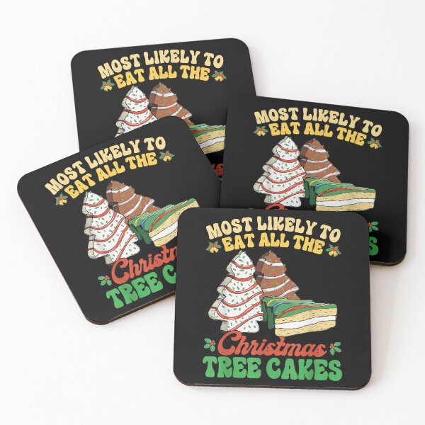 Item preview, Most Likely To Eat All The Christmas Tree Cakes Debbie Becky designed and sold by IsraelCastro.